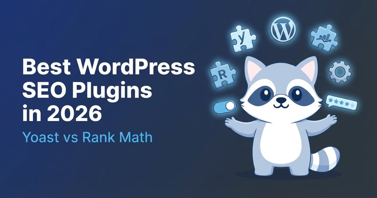 Best WordPress SEO Plugins in 2026: Yoast vs Rank Math