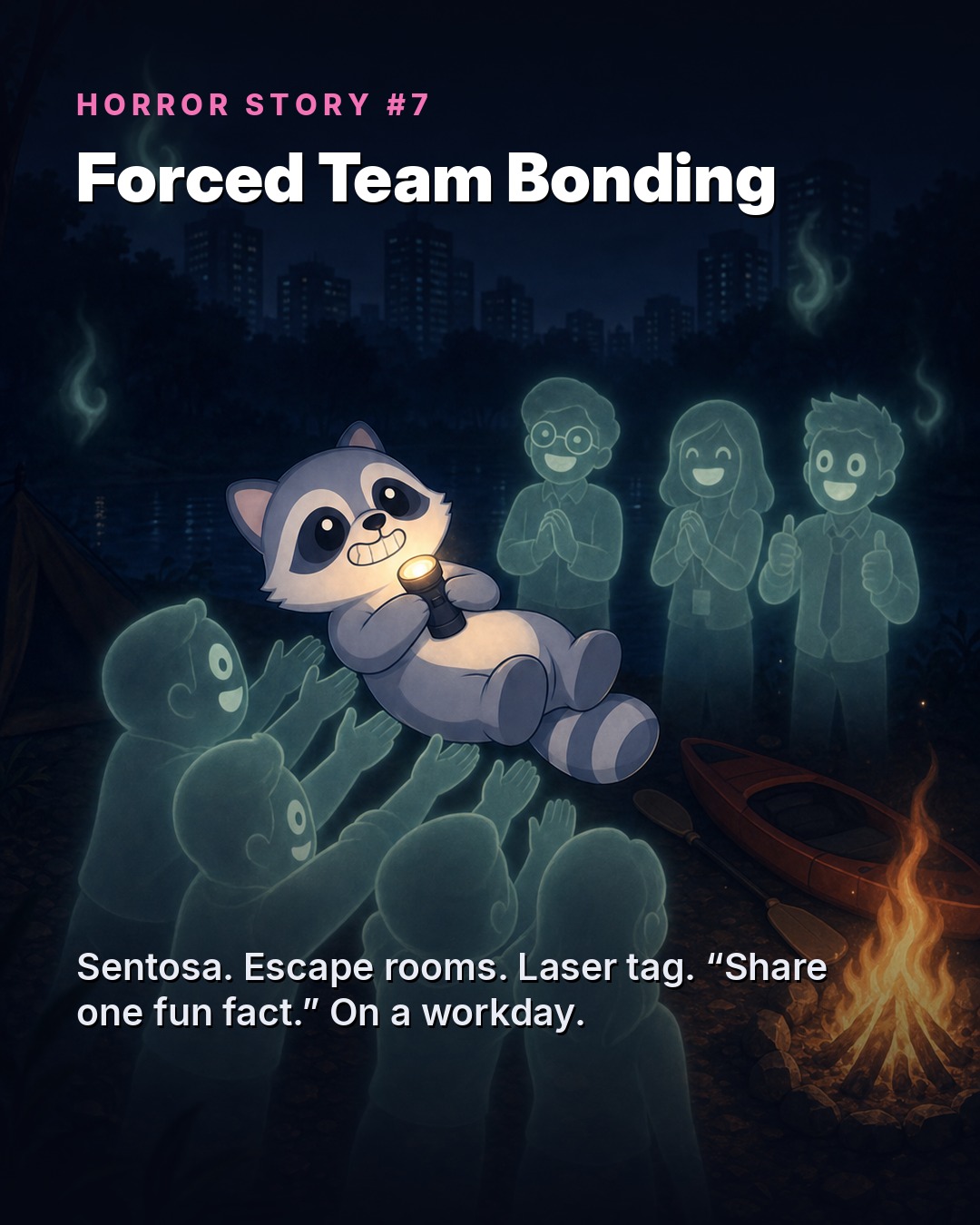 Forced Team Bonding